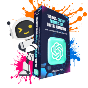 100,000+ ChatGPT Prompts For Digital Marketing